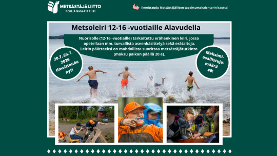 Metsoleiri 12-16 -vuotiaille Alavudella.