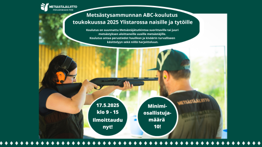 Metsästysammunnan ABC -koulutus naisille ja tytöille Ylistarossa 17.5.2025